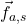 \vec{f}_{a,s}