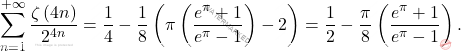 \[\sum_{n=1}^{+\infty}\dfrac{\zeta\left(4n\right)}{2^{4n}}=\dfrac{1}{4}-\dfrac{1}{8}\left(\pi\left(\dfrac{e^\pi+1}{e^\pi -1}\right)-2\right)=\dfrac{1}{2}-\dfrac{\pi}{8}\left(\dfrac{e^\pi+1}{e^\pi -1}\right).\]