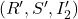 \left(R', S', I'_2\right)