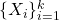 \{X_i\}_{i=1}^k