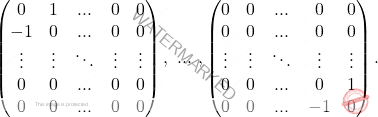 \[\begin{pmatrix} 0 & 1&...&0 & 0\\ -1 & 0&...&0 &0\\ \vdots&\vdots&\ddots&\vdots&\vdots\\ 0 & 0&...&0 &0\\ 0 & 0&...&0 &0\\ \end{pmatrix}, \text{  }... \text{  }, \begin{pmatrix} 0 & 0&...&0 & 0\\ 0 & 0&...&0 &0\\ \vdots&\vdots&\ddots&\vdots&\vdots\\ 0 & 0&...&0 &1\\ 0 & 0&...&-1 &0\\ \end{pmatrix}.\]