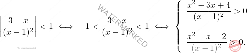\[\left|\frac{3-x}{(x-1)^2}\right|<1\iff -1<\frac{3-x}{(x-1)^2}<1\iff \left\{\begin{array}{l} 		\displaystyle\frac{x^2-3x+4}{(x-1)^2}>0\\ \\ \displaystyle\frac{x^2-x-2}{(x-1)^2}>0. 	\end{array}\right.\]
