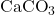 \text{CaCO}_3