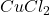 \ce{CuCl_{2}}