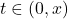 t \in (0,x)