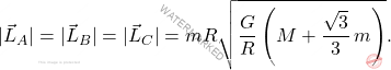 \begin{equation*} 	|\vec{L}_A|=|\vec{L}_B|=|\vec{L}_C|=mR\sqrt{\dfrac{G}{R}\left(M+\dfrac{\sqrt{3}}{3}\,m\right)}. \end{equation*}
