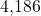 \text{ 4,186 }
